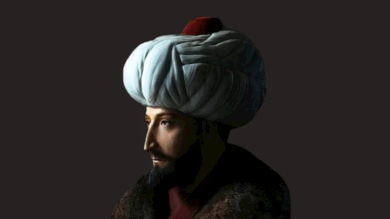 Dünya tarihine yön veren Padişah: Fatih Sultan Mehmed Han